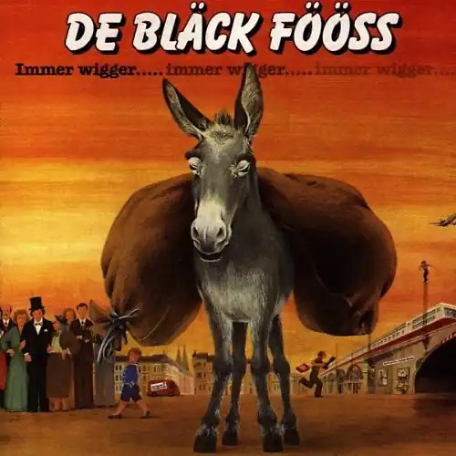 Bläck fööss immer wigger - fööss,